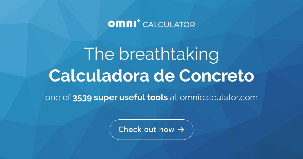 Calculadora De Concreto Como Calcular O Concreto