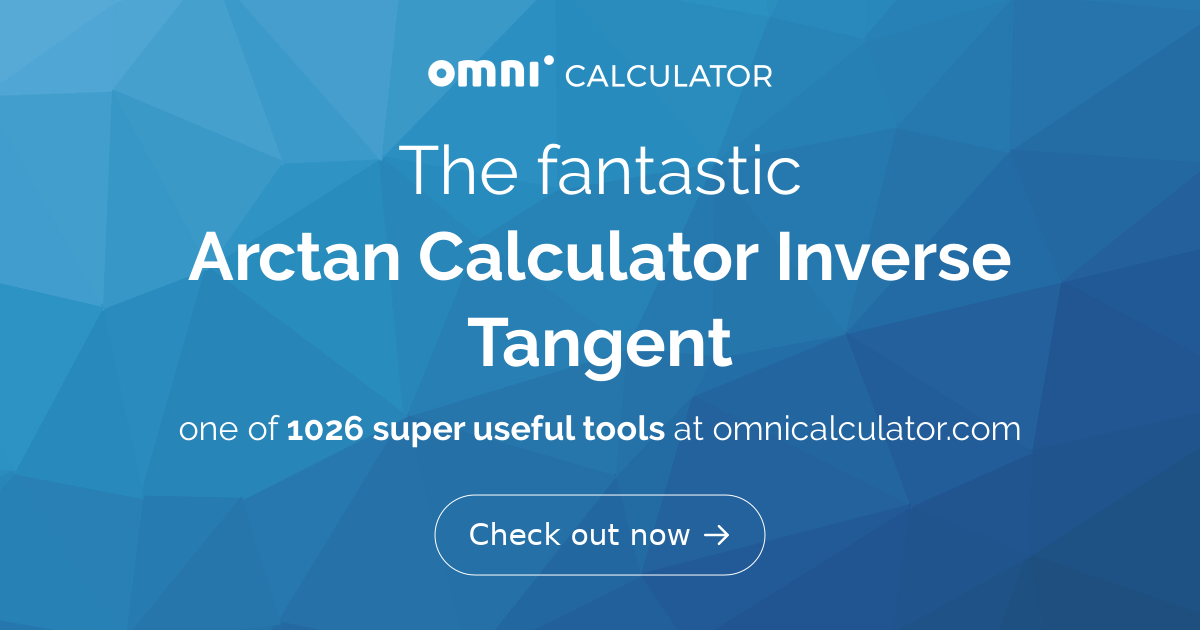 arctan-calculator-find-the-inverse-of-tangent-omni