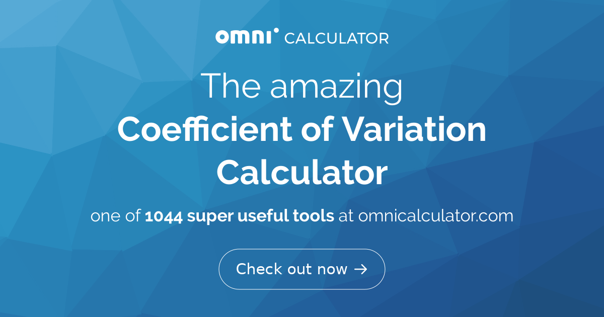 Coefficient of Variation Calculator | Definition | Formula ...