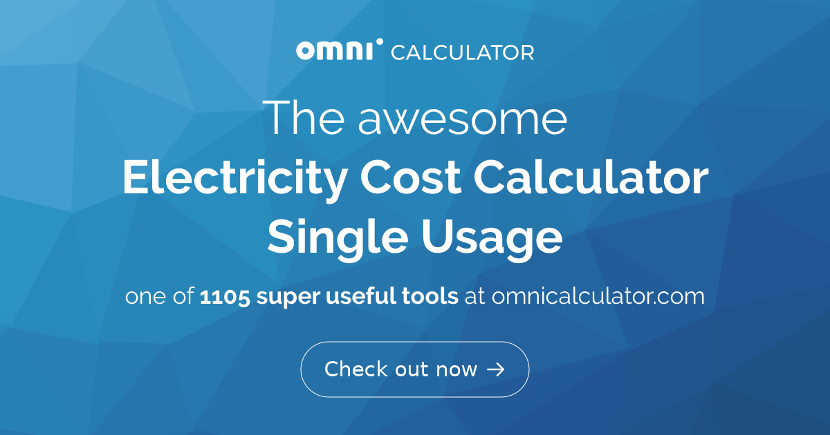 Electricity Cost Calculator (Single Usage) - Omni