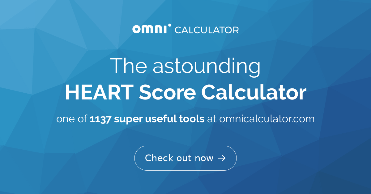 HEART Score Calculator Definition Omni