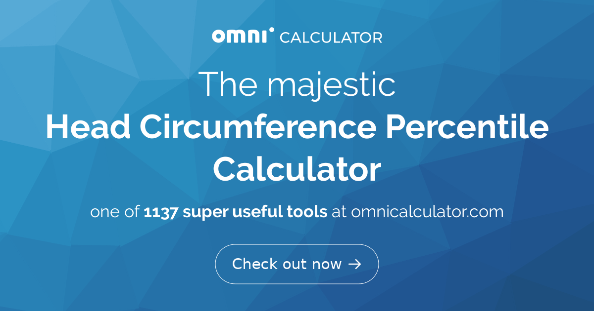 Head Circumference Percentile Calculator Omni