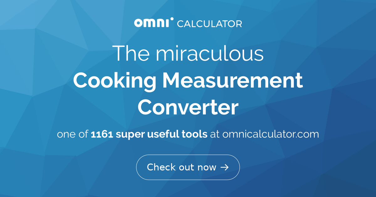 Cooking Measurement. Converter for Flour, Sugar and Other ...