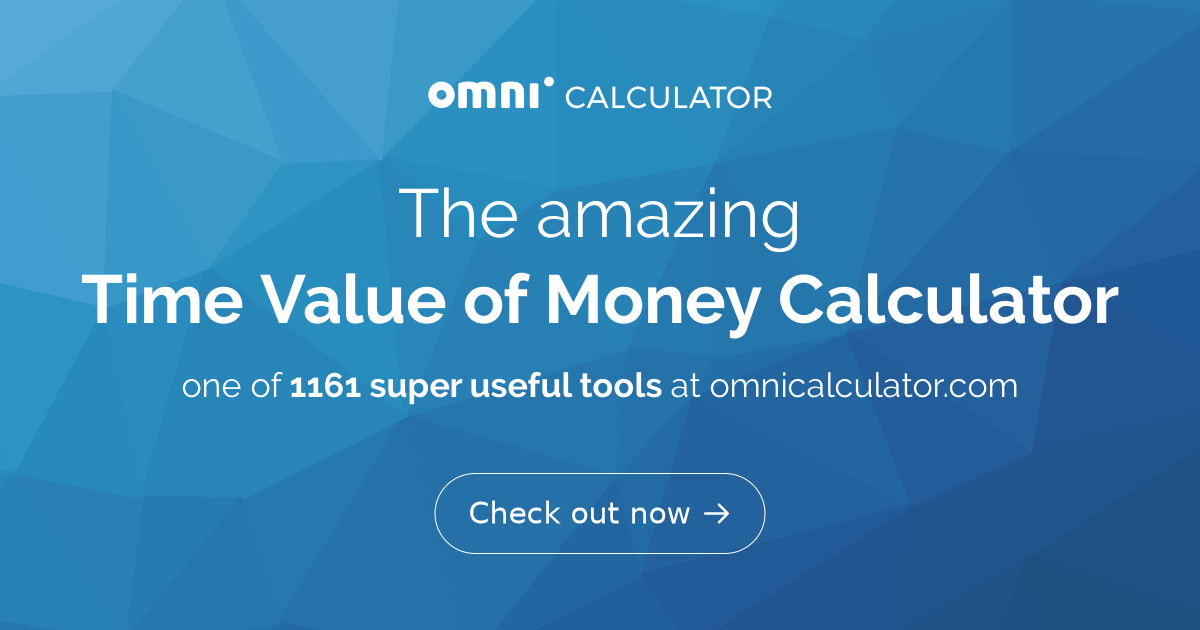 time-value-of-money-calculator-tvm-calculator-omni