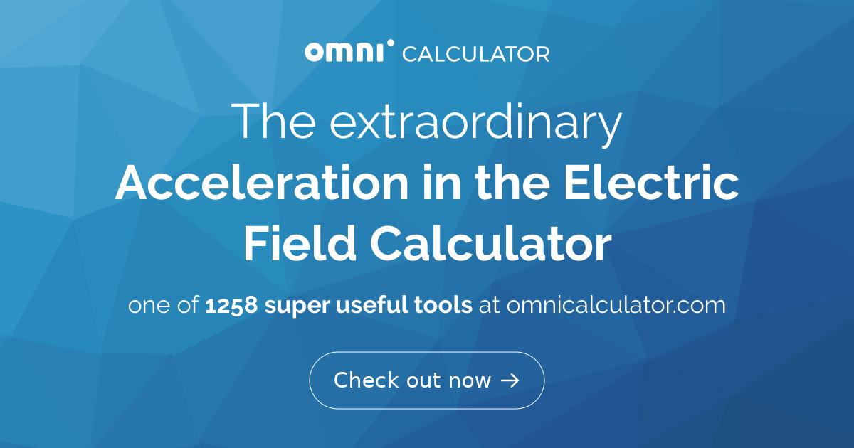 acceleration-in-the-electric-field-calculator