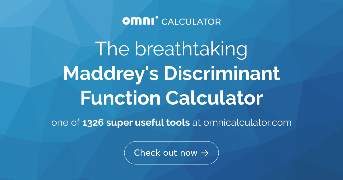 Maddrey's Discriminant Function Calculator