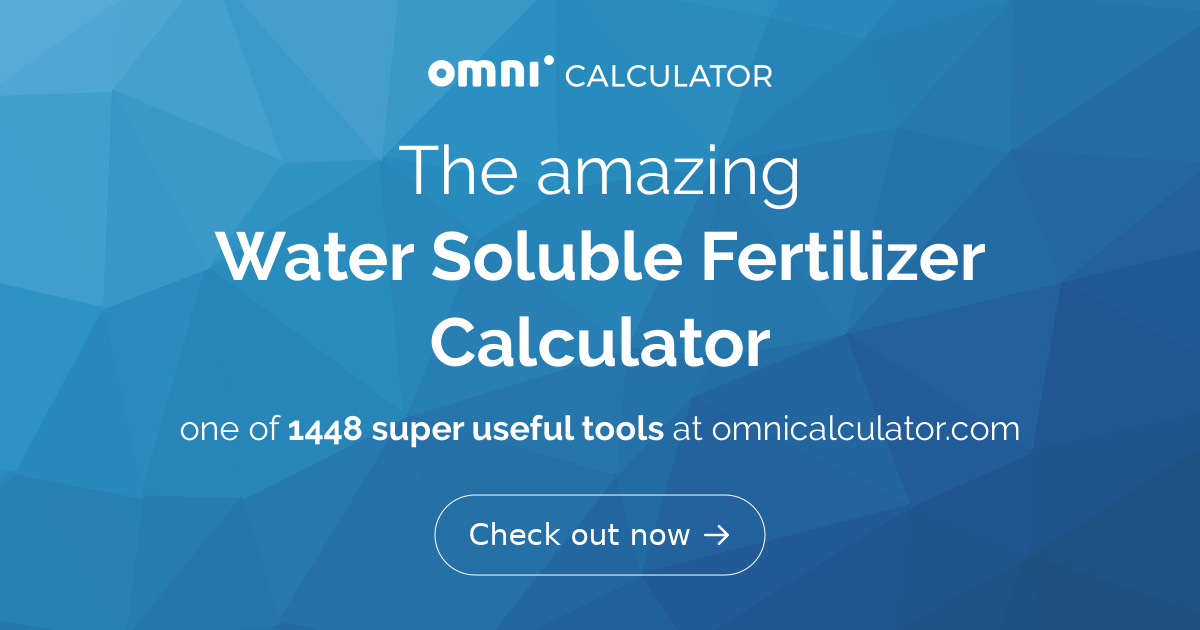 water-soluble-fertilizer-calculator