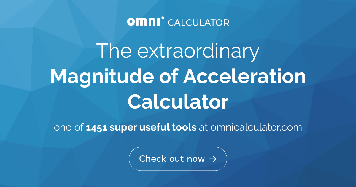 magnitude-of-acceleration-calculator