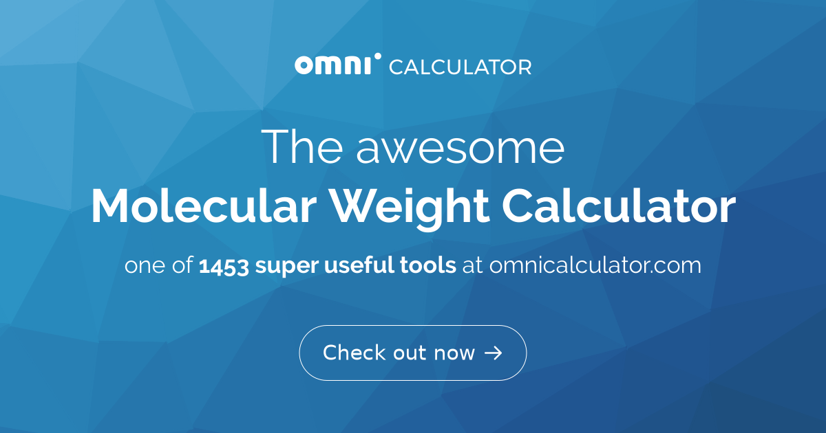 Molecular Weight Calculator | Molecular Mass