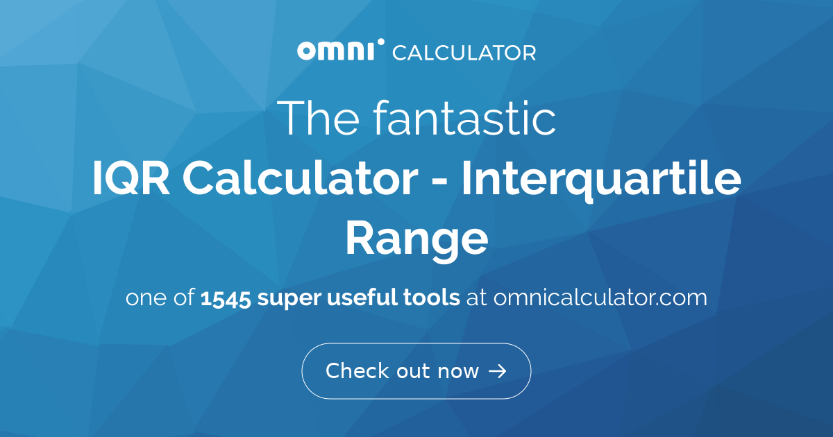 IQR Calculator | How to Find Interquartile Range?