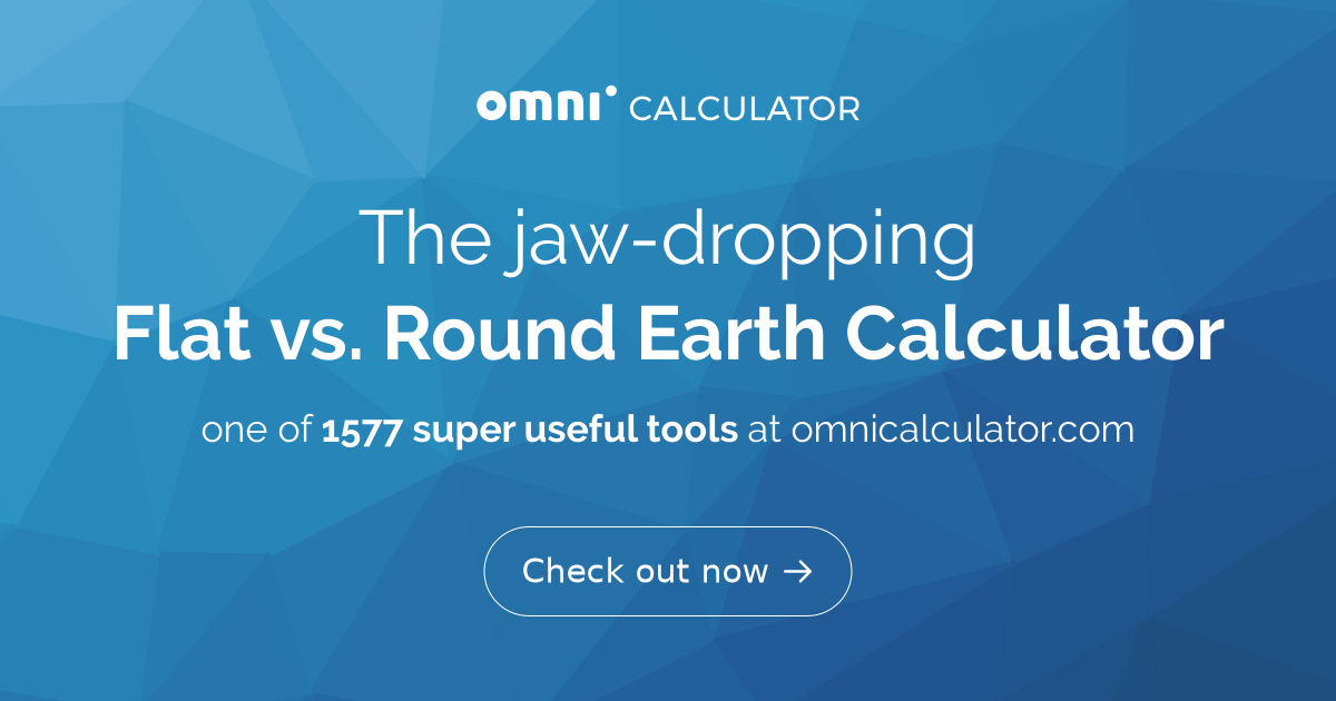 flat-vs-round-earth-calculator