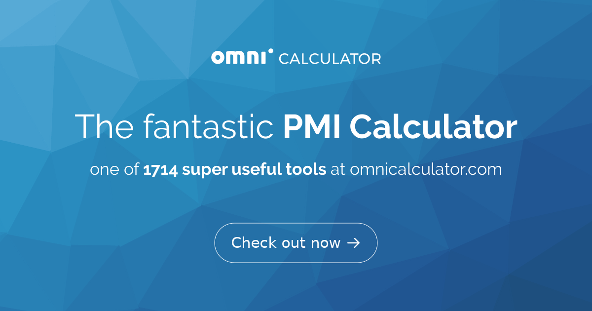 PMI Calculator  Mortgage Insurance Calculator