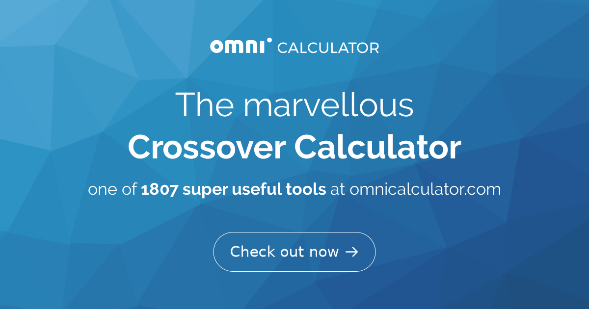 Crossover Calculator