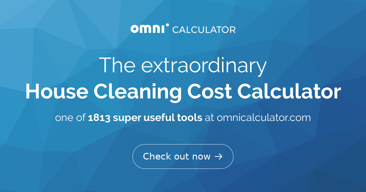 House Cleaning Cost Calculator