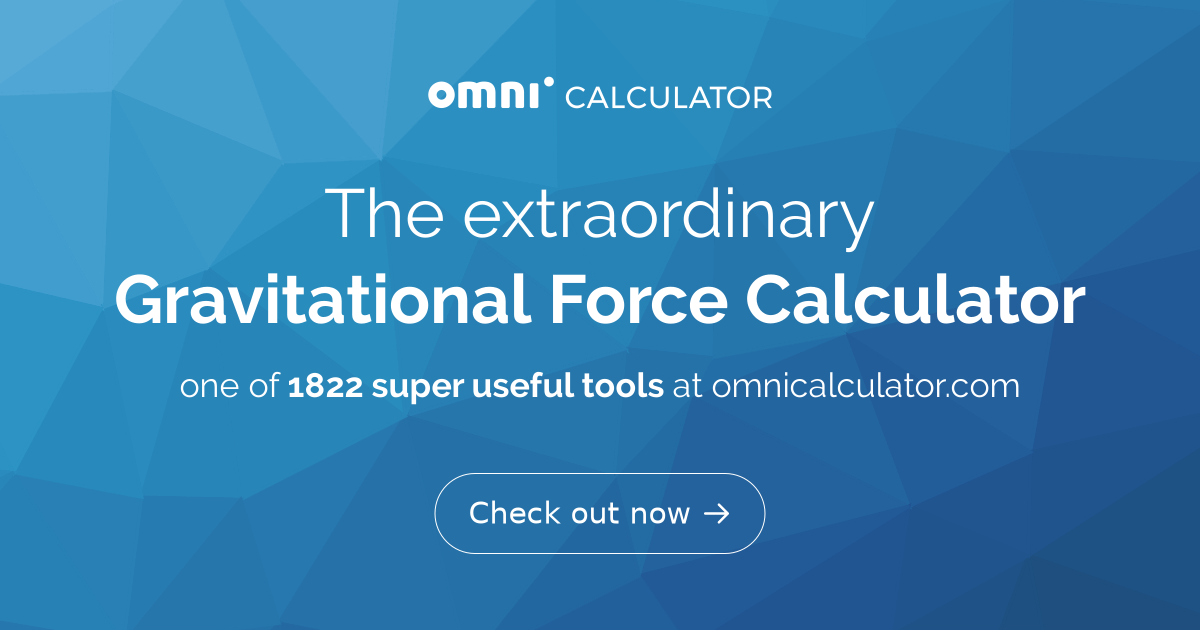 Gravitational Force Calculator