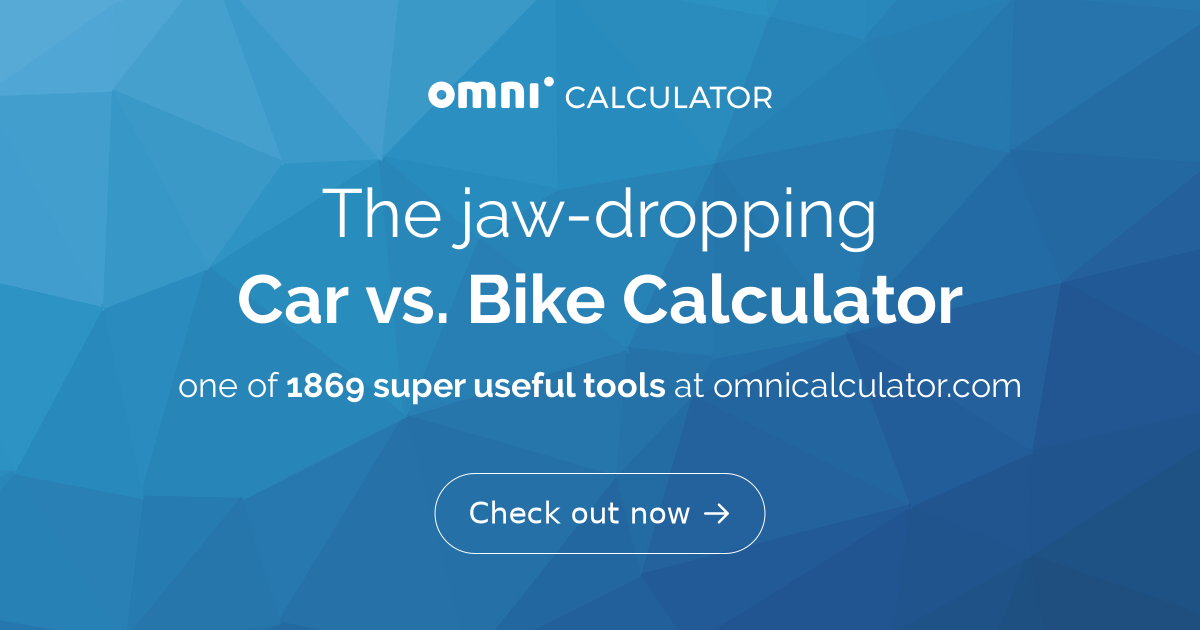 Car vs. Bike Calculator