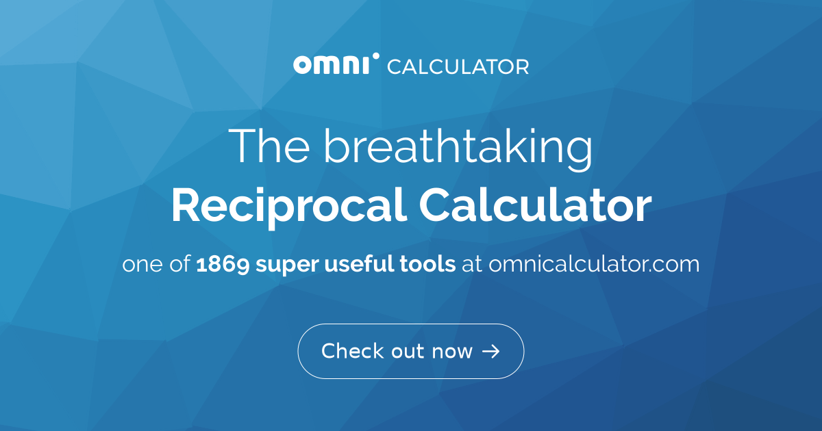 reciprocal-calculator-reciprocal-of-a-fraction-more