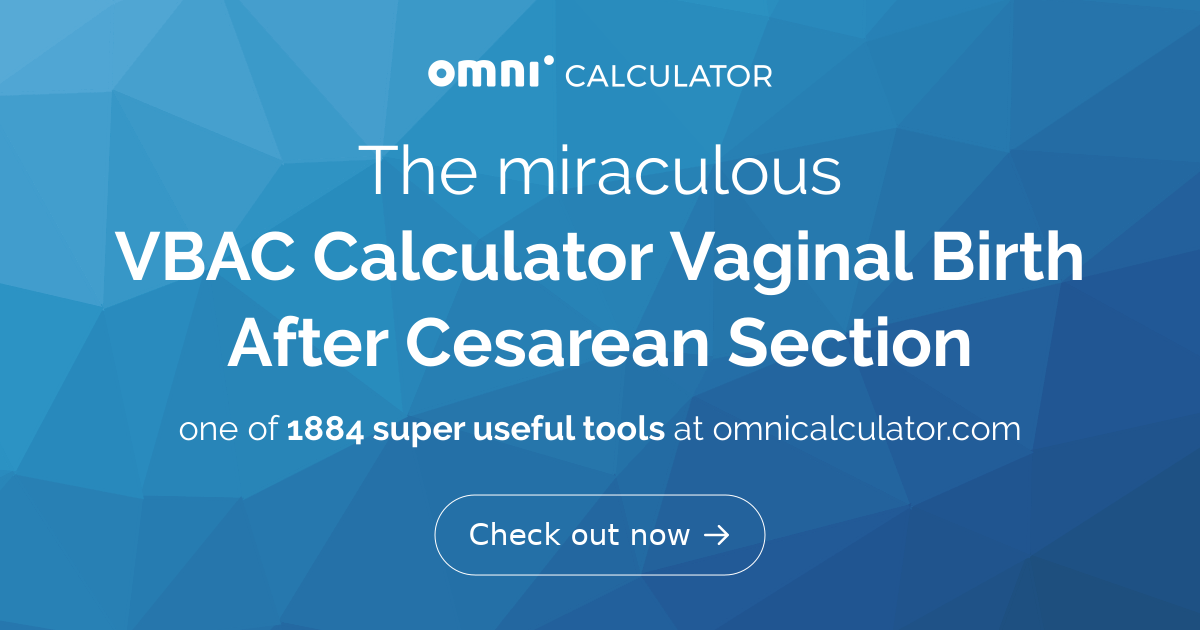 vbac-calculator-vaginal-birth-after-cesarean-section