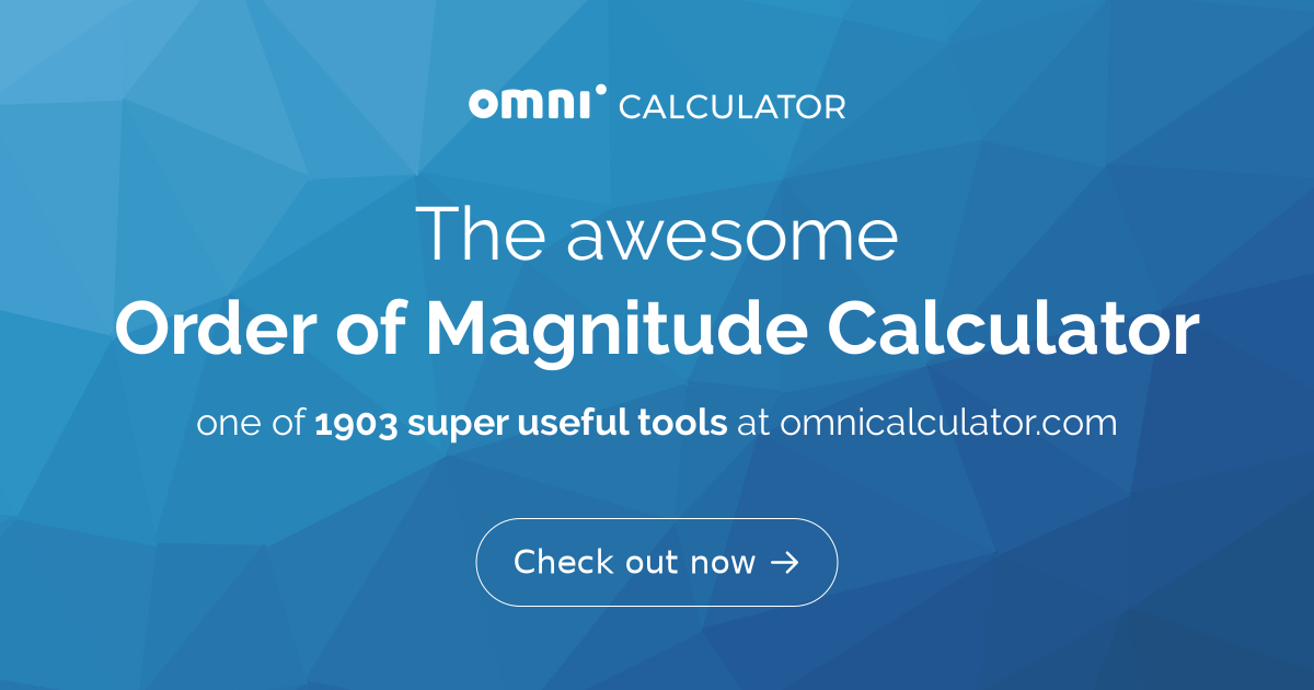 order-of-magnitude