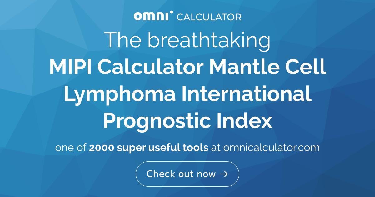 MIPI Calculator (Mantle Cell Lymphoma International Prognostic Index)