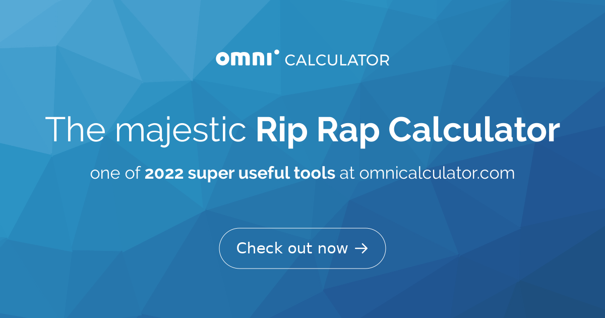 Rip Rap Calculator