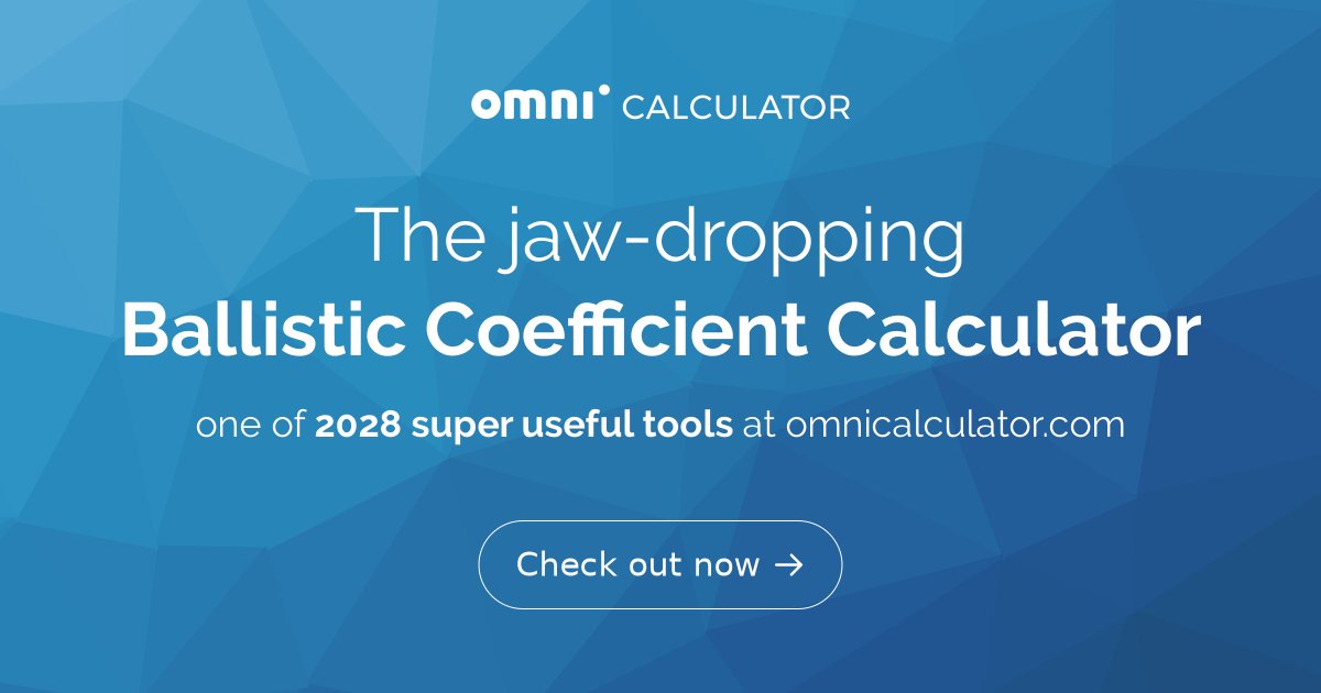 How To Calculate Ballistic Coefficient