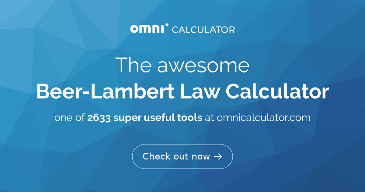 Beer Lambert Law Calculator Beer's Law