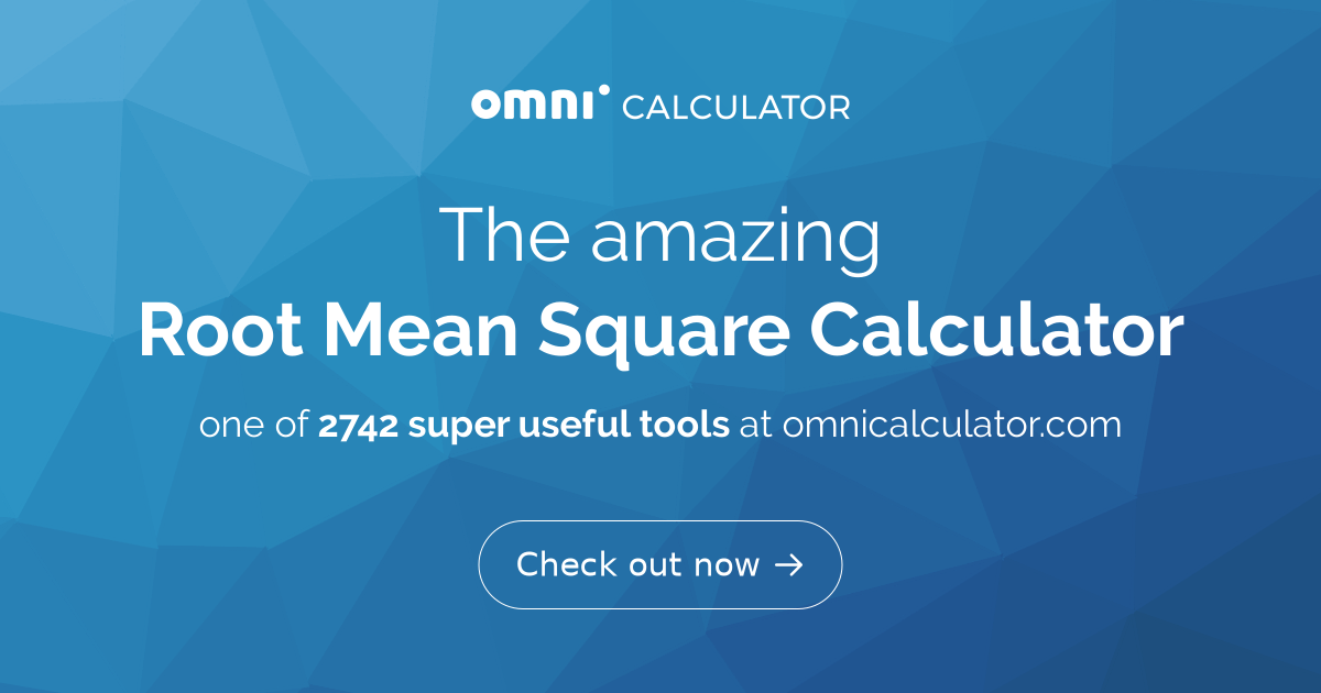 Root Mean Square Calculator Formula Examples