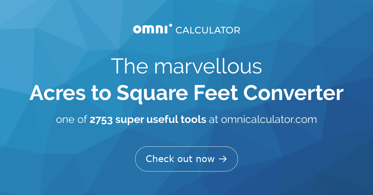 acres-to-square-feet-converter