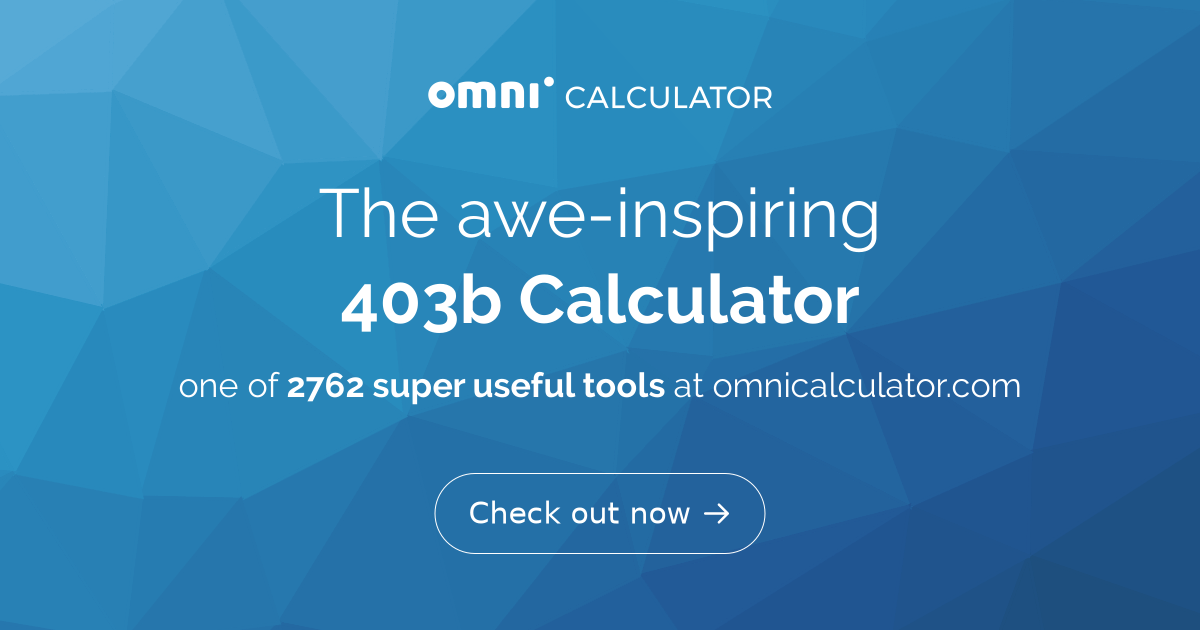403b Calculator