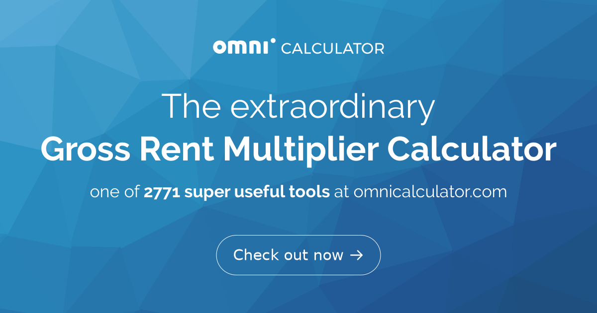 Gross Rent Multiplier Calculator GRM for Real Estate