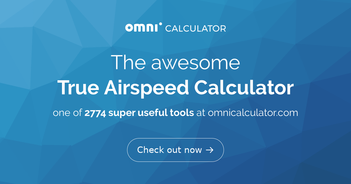 True Airspeed Calculator