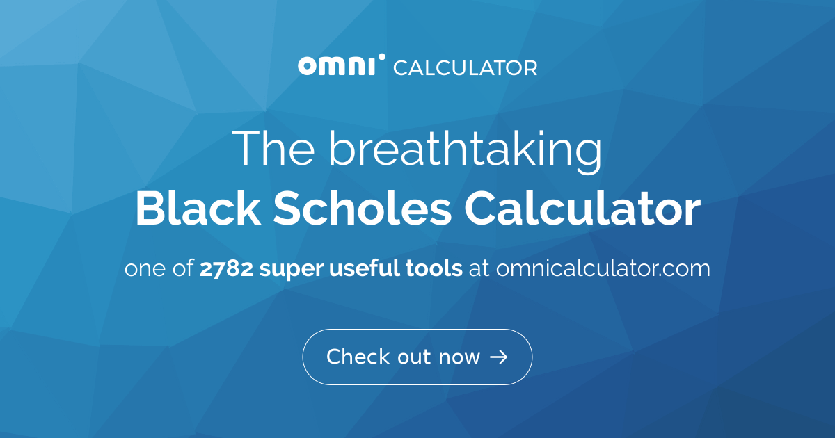 Black Scholes Calculator