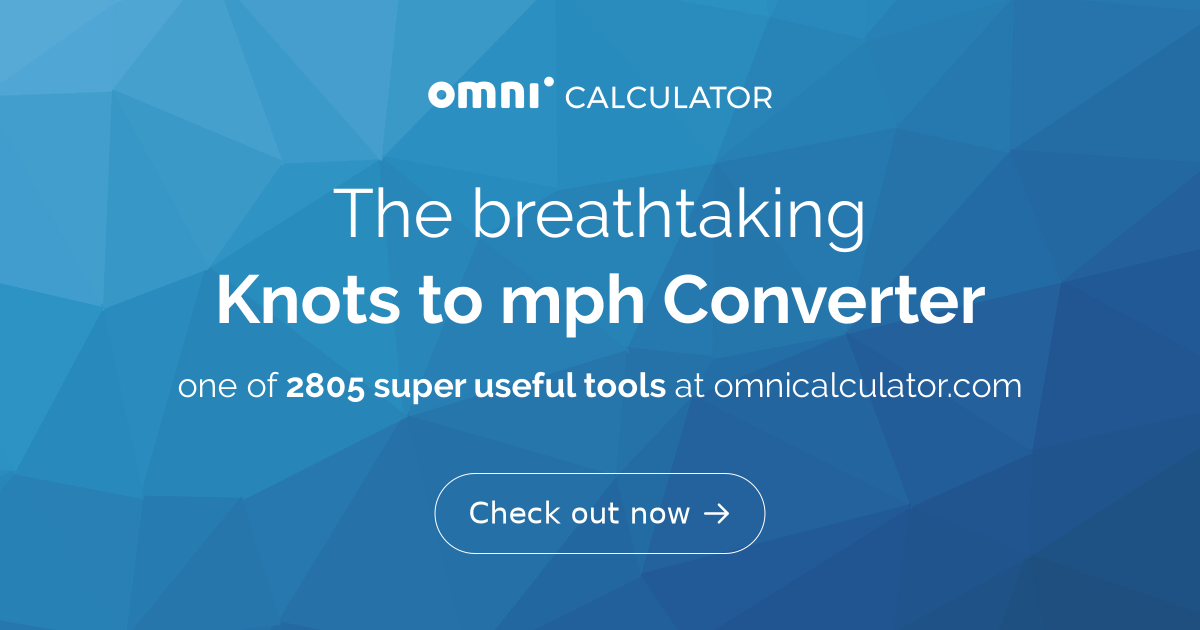 Knots to mph. Converter Formulas Wind speed chart