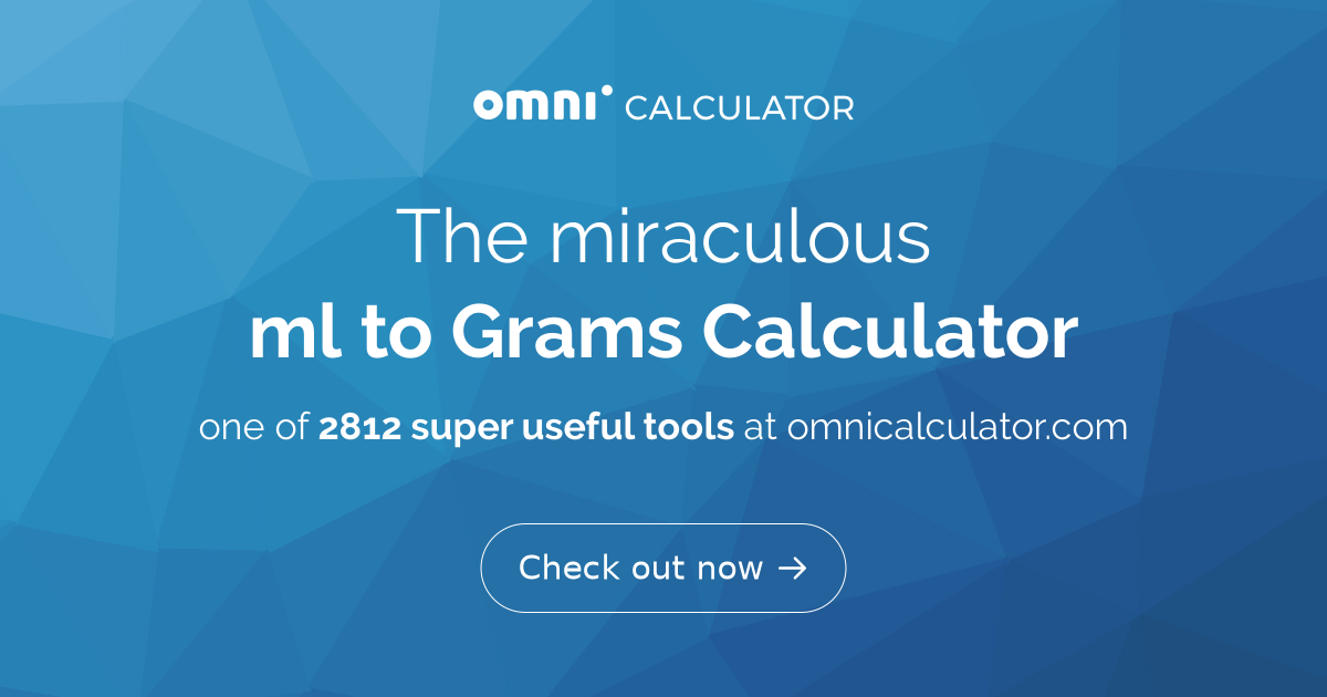 ml to Grams Calculator. Flour, Sugar, Butter & Others