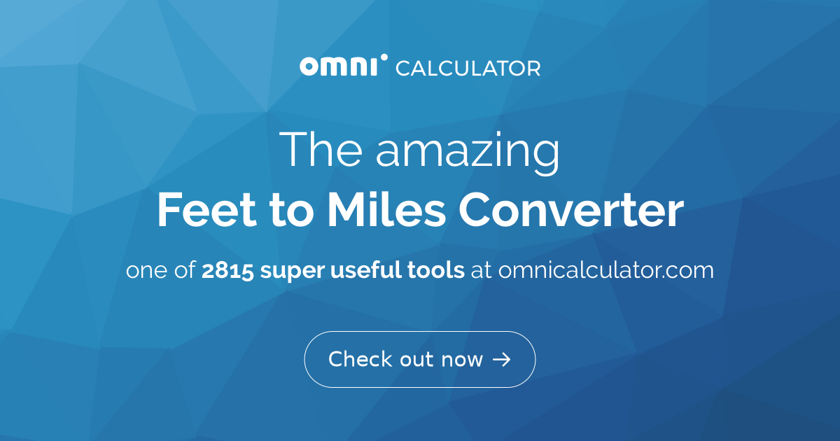 Feet to Miles Converter