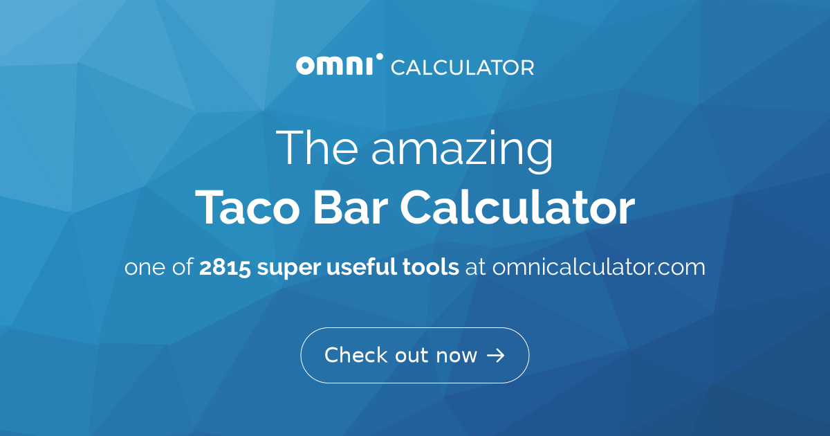 Taco Bar Calculator
