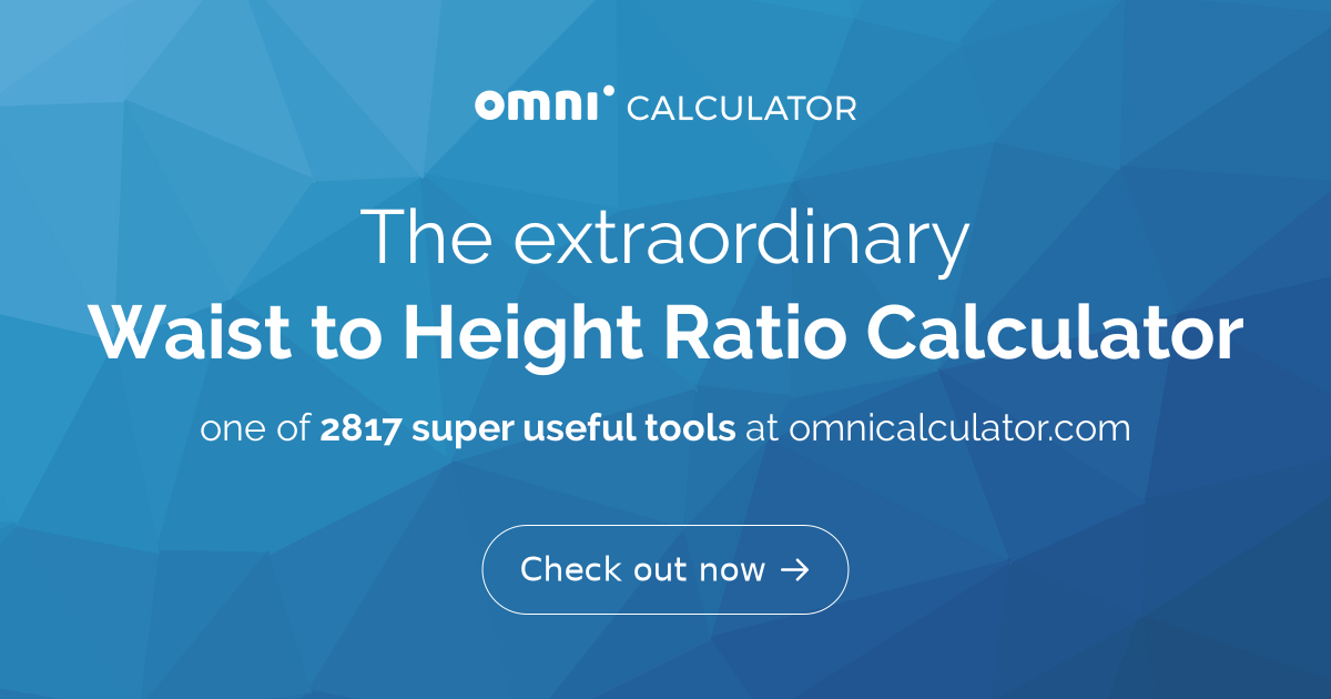 Waist To Height Ratio Calculator