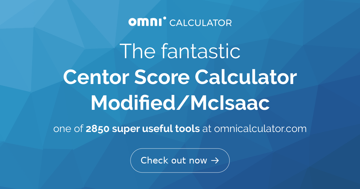 Centor Score Calculator Centor Criteria Centor Score Calculator Centor Criteria