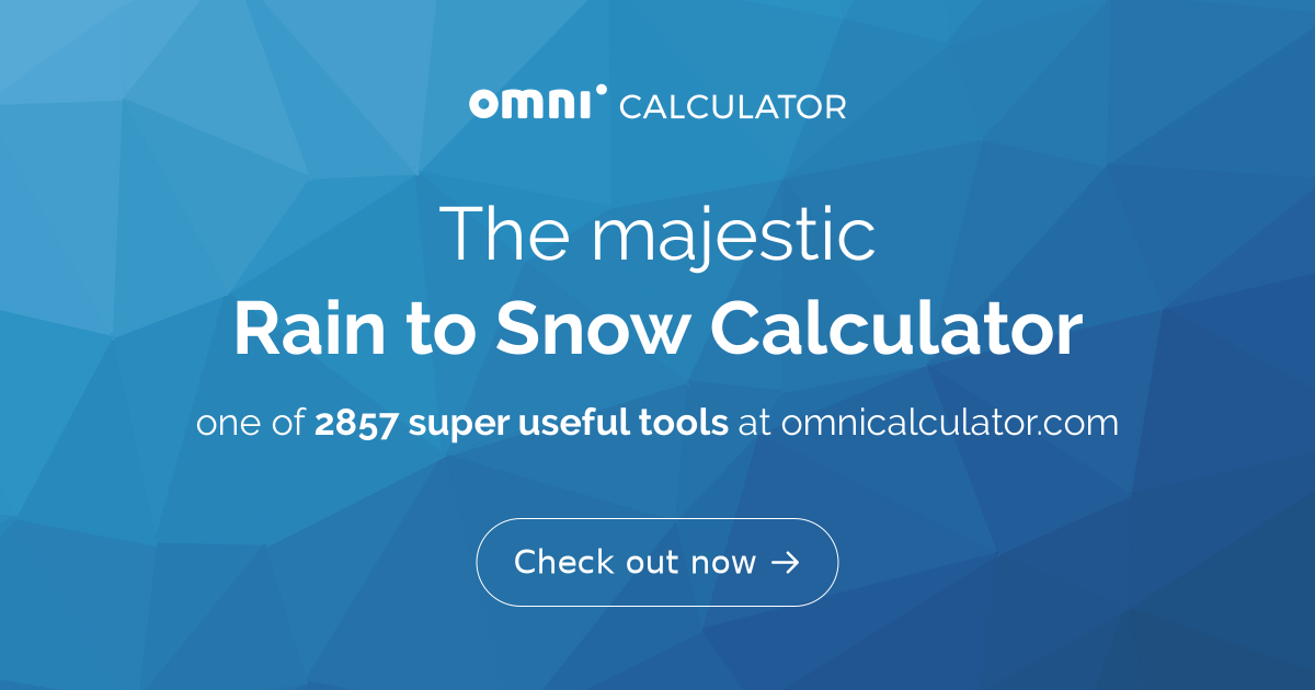 rain-to-snow-calculator