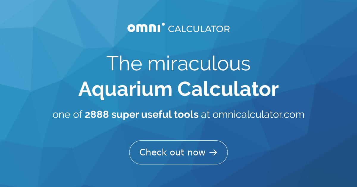 Aquarium Calculator for Different Tank Shapes