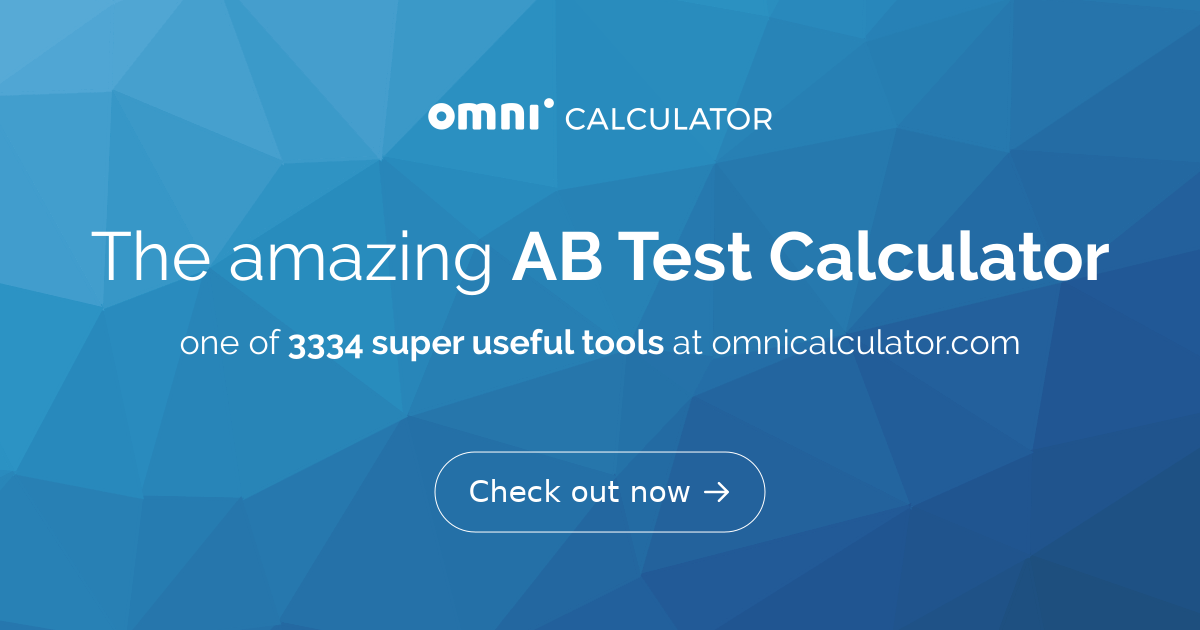 AB Test Calculator — Compare two populations
