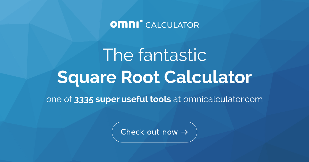 Square Root Calculator – Find the square root in one easy step