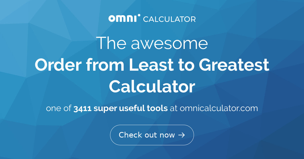 order-from-least-to-greatest-calculator