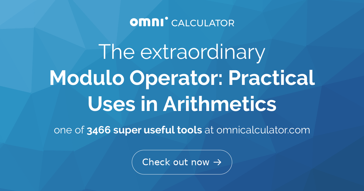 Modulo Operator Practical Uses In Arithmetics modulo-operator-practical-uses-in-arithmetics