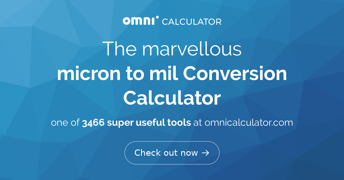 micron to mil Conversion