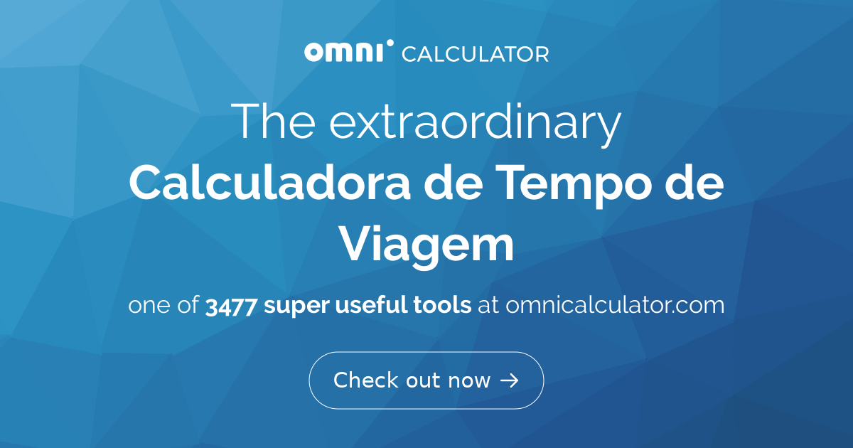 Calculadora de Tempo de Viagem