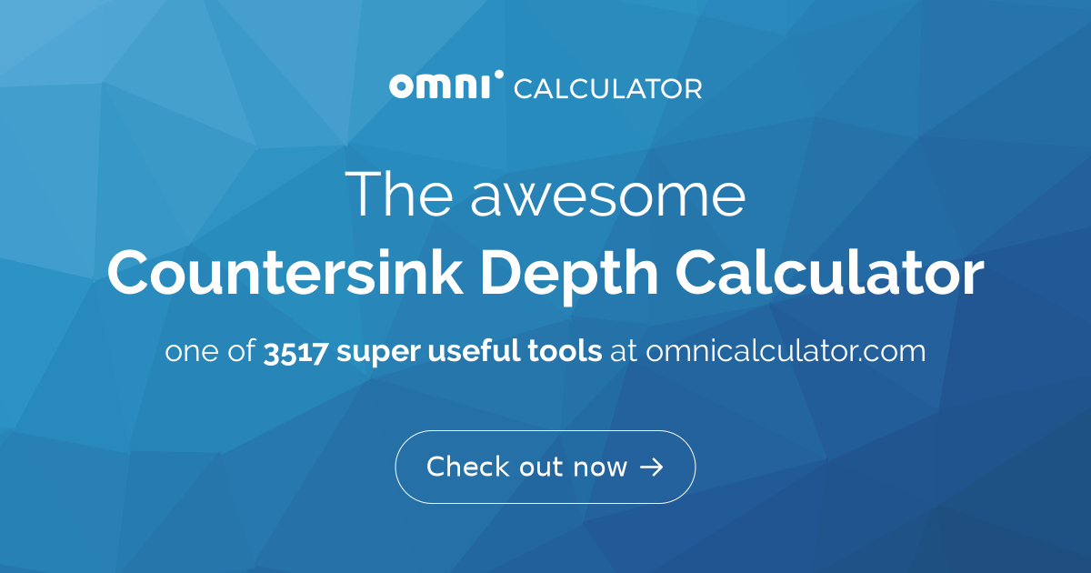 Countersink Depth Calculator