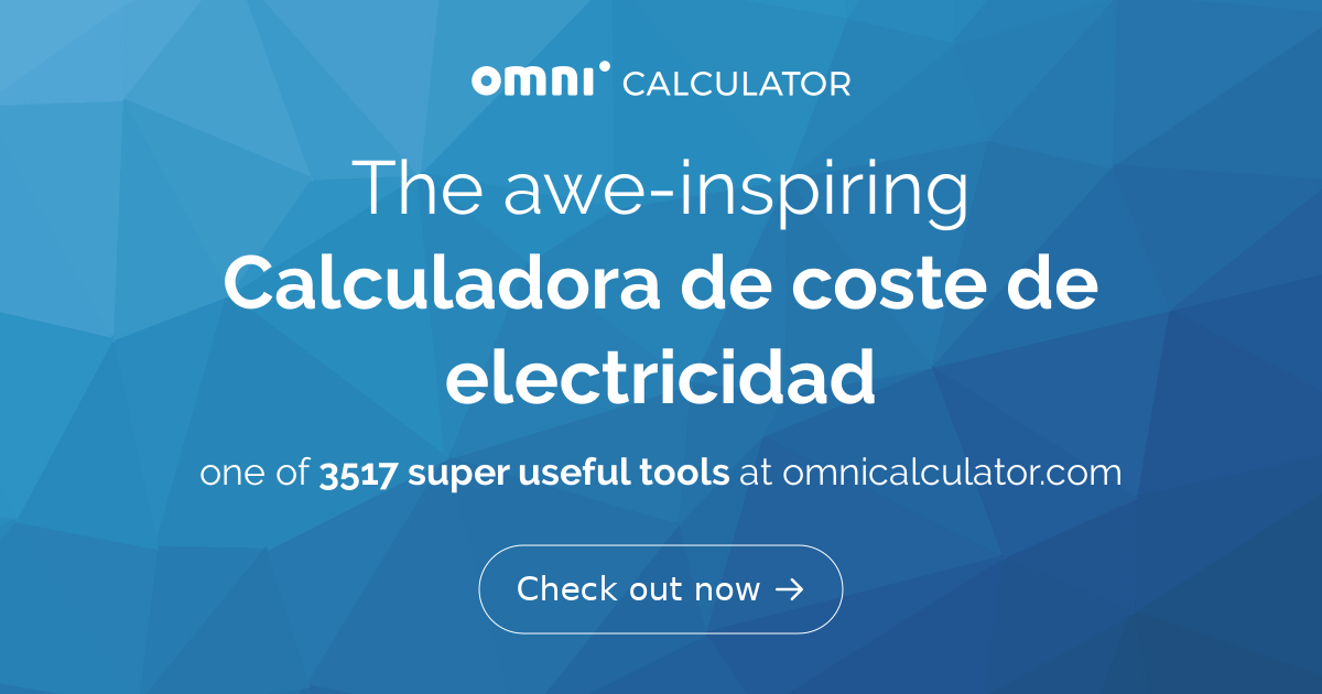 Calculadora De Coste De Electricidad