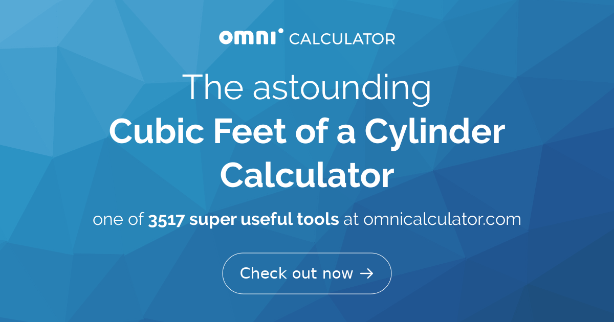 Cubic Feet of a Cylinder Calculator